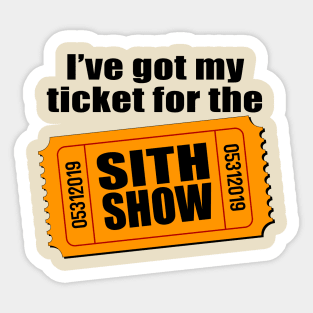 Sith Show - DLR Sticker